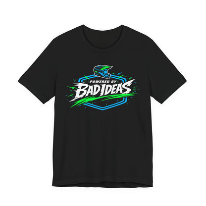 Dirt Bike T-Shirt – Powered by Bad Ideas